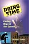 Doing Time: Finding Hope at San Quentin