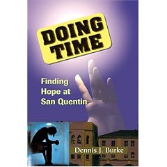 Doing Time: Finding Hope at San Quentin