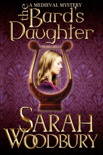 The Bard's Daughter (A Gareth and Gwen Medieval Mystery)