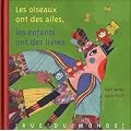 Les oiseaux ont des ailes, les enfants ont des livres