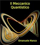 Il meccanico quantistico