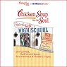 Chicken Soup for the Soul: Teens Talk High School
