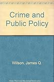 Crime and public policy