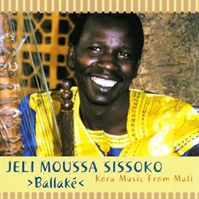 Ballak� [Kora Music From Mali]