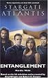 Stargate Atlantis: Entanglement: SGA--6 (Stargate Atlantis)