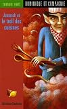 Jomusch et le troll des cuisines (Roman vert) (French Edition)