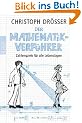 Der Mathematikverf�hrer: Zahlenspiele f�r alle Lebenslagen