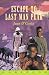 Escape to Last Man's Peak (Horizons)