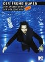 Der Fr&uuml;he Ulmen - Versunkene Werke der Periode MTV Vol. 1 [Director's Cut] [2 DVDs]