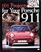 Books : 101 Projects for Your Porsche 911