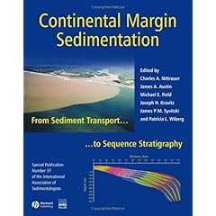 【クリックでお店のこの商品のページへ】Continental Margin Sedimentation： From Sediment Transport to Sequence Stratigraphy (Special Publication 37 of the IAS) (International Association Of Sedimentologists Series) [ハードカバー]