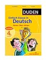 Duden Einfach klasse in Deutsch 4. Klasse: Wissen - &Uuml;ben - K&ouml;nnen