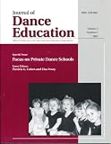 Journal of Dance Education, Volume 2, Number 2, 2002: Special Issue - Focus on Private Dance Schools