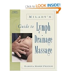 Milady's Guide to Lymph Drainage Massage