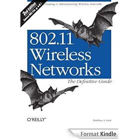 802.11 Wireless Networks: The Definitive Guide