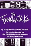 Cover of The "Fantasticks" by Harvey Schmidt Tom Jones 1557831416