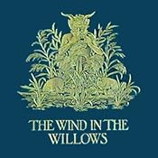 The Wind in the Willows | [Kenneth Grahame]