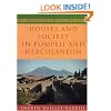 Houses and Society in Pompeii and Herculaneum