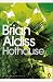 Hothouse (Penguin Modern Classics)