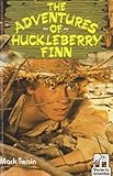 The adventures of Huckleberry Finn