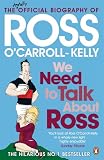 Ross O'Carroll-Kelly We Need To Talk About Ross