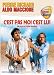 C'est pas moi c'est lui