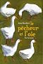 Le p�cheur et l'oie