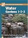 Book Water Gardens 1-2-3 (Home Depot 1-2-3)
