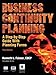 Business Continuity Planning: A Step-By-Step Guide with Planning Forms, 3rd Edition