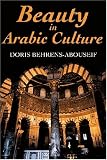 Beauty in Arabic Culture (Princeton Series on the Middle East)