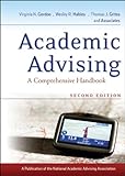 Academic advising : a comprehensive handbook