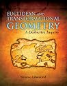 Euclidean and Transformational Geometry: A Deductive Inquiry