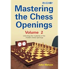 Mastering the Chess Openings: v. 2
