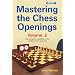 Mastering the Chess Openings: v. 2