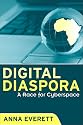 Digital Diaspora: A Race for Cyberspace (Suny Series; Cultural Studies in Cinema/Video)