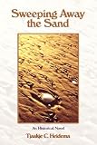 Sweeping Away the Sand