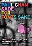 Sade for Fonts Sake (for Mac, Windows, Linux)