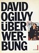 Ogilvy �ber Werbung