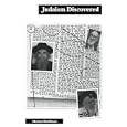 Judaism Discovered: A Study of the Anti-Biblical Religion of Racism, Self-Worship, Superstition and Deceit by Michael Hoffman