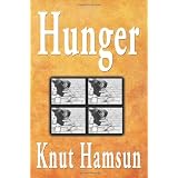 Hunger ~ Knut Hamsun