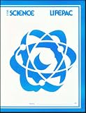 Science 1109: Carbon Chemistry: Functional Groups(Lifepac, Alpha Omega, Grade 11-Chemistry)