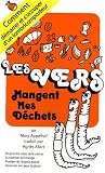 Les vers mangent mes d�chets