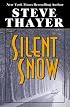Silent Snow
