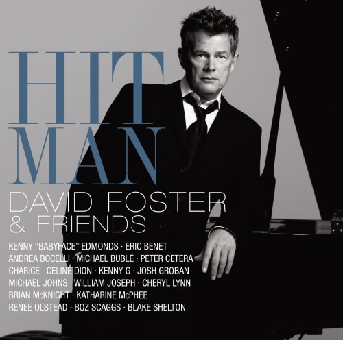 Hit Man: David Foster And Friends (CD/DVD)