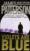 Violets Are Blue (Alex Cross)