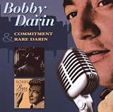 Commitment & Rare Darin