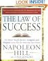 The Law of Success: The Master Wealth-Builder's Complete and Original Lesson Plan forAchieving Your Dreams