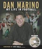 Dan Marino: My Life in Football [With DVD]