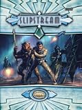 Slipstream (Savage Worlds, S2P10008) Slipstream (Savage Worlds, S2P10008)
