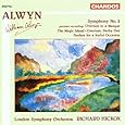Alwyn: Symphony 2 / Overture to a Masque / The Magic Island / Overture, Derby Day / Fanfare for a Joyful Occasion